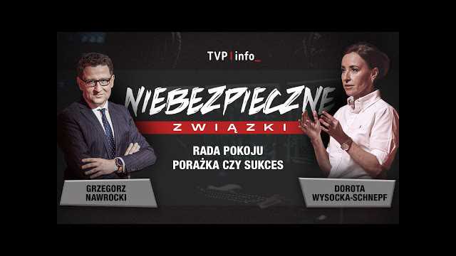 Rada Pokoju Donalda Trumpa - porażka czy sukces? | NIEBEZPIECZNE ZWIĄZKI