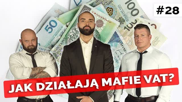 JAK DZIAŁAJĄ MAFIE VAT?